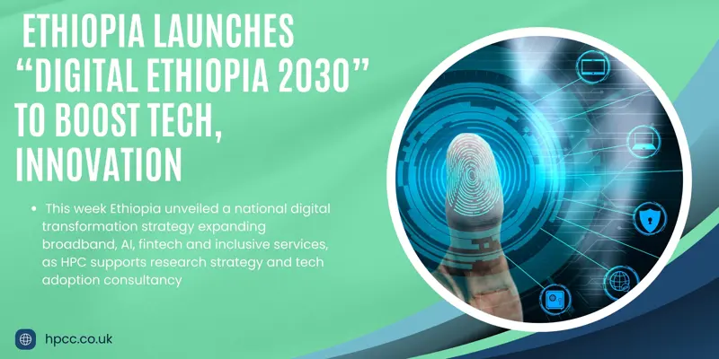  Ethiopia launches “Digital Ethiopia 2030” to boost tech, innovation